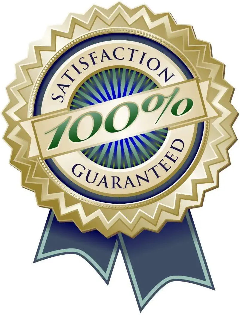 satisfaction guaranteed